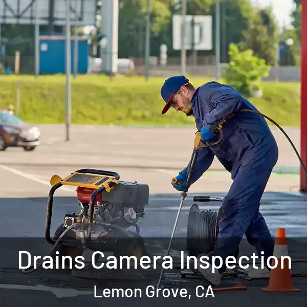  Drains Camera Inspection Lemon Grove, CA