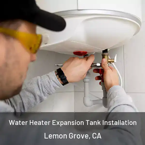  Water Heater Expansion Tank Installation Lemon Grove, CA